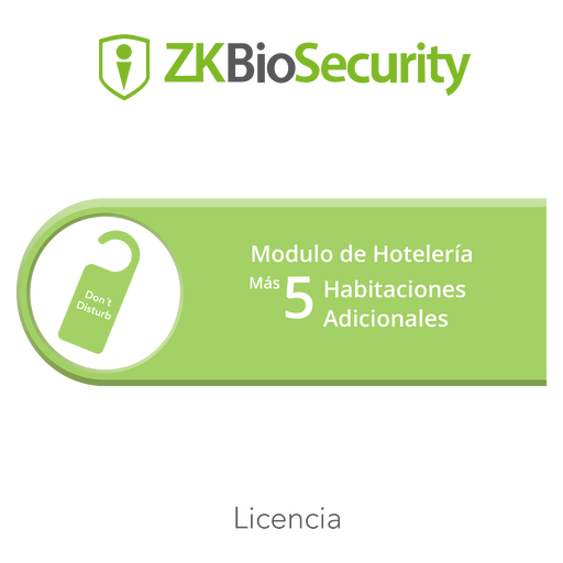 Licencia para ZKBiosecurity para modulo de hoteleria para 5 habitaciones adicionales