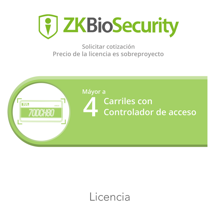 Licencia para ZKBiosecurity para modulo de estacionamiento mayor a 4 carriles utilizando controlador de acceso