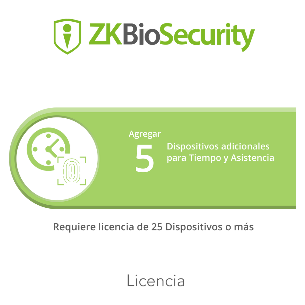 Licencia para ZKBiosecurity permite agregar 5 dispositivos para tiempo y asistencia adicionales (requiere licencia de 25 dispositivos o mas)